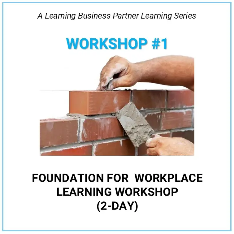 Foundation For Workplace Learning Workshop